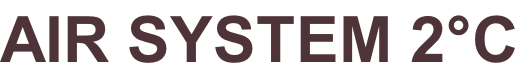 AIR SYSTEM 2°C